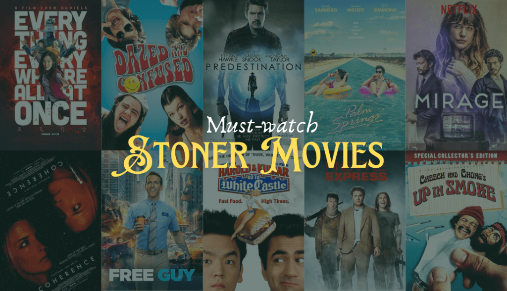 Top 10 Stoner Movies